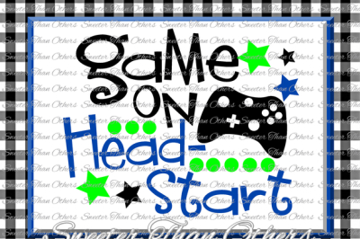 Headstart SVG Headstart Game On cut file Last Day of School SVG and DXF Files Silhouette Studios, Cameo, Cricut, Instant Download Scal