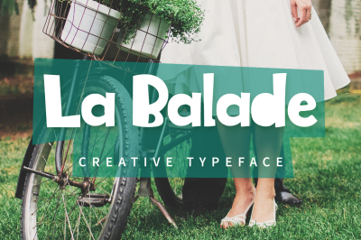 La Balade - Creative Typeface
