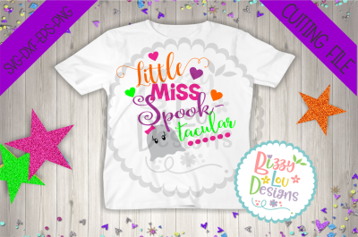 Little miss spooktacular halloween SVG DXF EPS PNG - cutting file