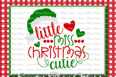 Little Miss Christmas Cutie Svg Christmas svg, Dxf Silhouette Studios, Cameo Cricut cut file INSTANT DOWNLOAD, Vinyl Design, Htv Scal Mtc