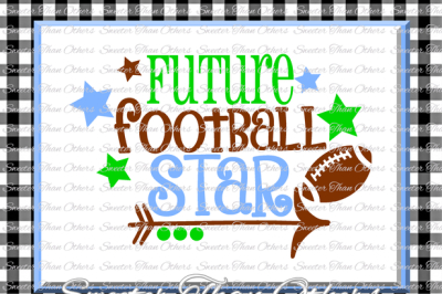 Football Svg, Future Football Star svg, boy baby onesie cut file boy svg, baby cutting file Dxf Silhouette Cricut INSTANT DOWNLOAD