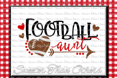 Football SVG Football Aunt Svg Distressed Football pattern Vinyl Design SVG DXF Silhouette, Cameo, Cricut, Instant Download, Football Design