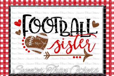 Football SVG Football Sister Svg Distressed Football pattern Vinyl Design SVG DXF Silhouette Cameo Cricut Instant Download Football Design