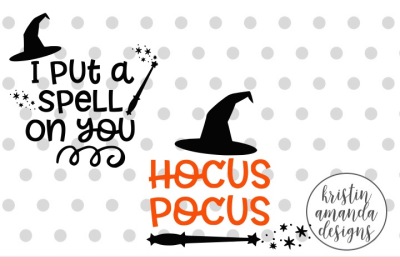 Hocus Pocus I Put a Spell On You Halloween  SVG DXF EPS PNG Cut File • Cricut • Silhouette