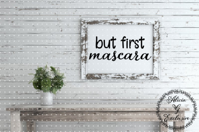 But First Mascara