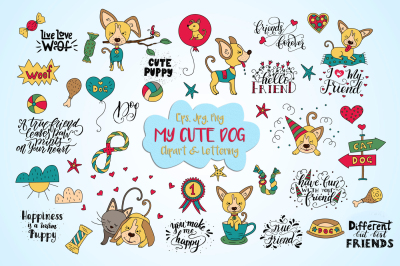 MY CUTE DOG.  BUNDLE WITH FUNNY DOGS AND LETTERING. 