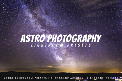 Astro Photography Lightroom Presets