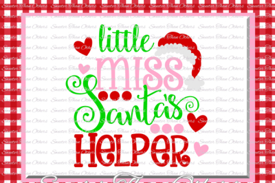 Little Miss Santa's Helper Svg Christmas svg, Dxf Silhouette Studios, Cameo Cricut cut file INSTANT DOWNLOAD, Vinyl Design, Htv Scal Mtc