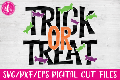 Trick or Treat - SVG, DXF, EPS Cut File
