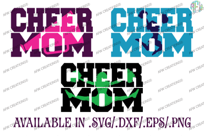 Cheer Mom - SVG, DXF, EPS Cut File