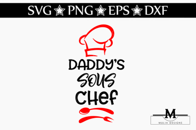 Daddy's Sous Chef SVG