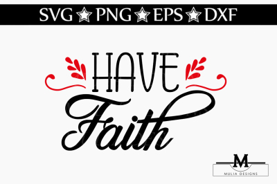 Have Faith SVG