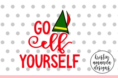 Go Elf Yourself Christmas SVG DXF EPS PNG Cut File • Cricut • Silhouette