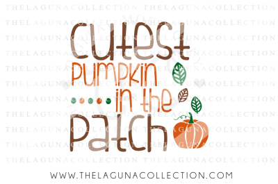Cutest Pumpkin in the Patch SVG, Pumpkin Patch SVG, Halloween SVG, Fall SVG