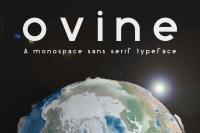 ovine Monospace Sans Serif Typeface