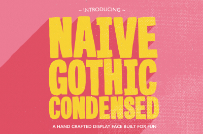 Naive Gothic Condensed