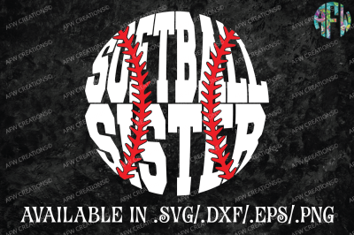 Softball Sister - SVG, DXF, EPS Cut Files