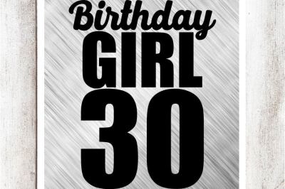 Birthday Girl 30 SVG/DXF/EPS file