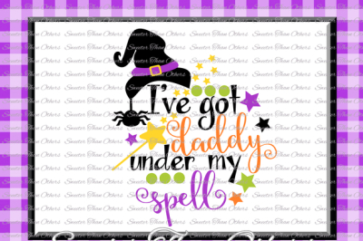 400 83477 f5a48663c77417d59ddbdc116d2f2ce087f0d7d0 halloween svg i ve got daddy under my spell svg witch svg svg dxf silhouette studios cameo cricut cut file instant download vinyl design