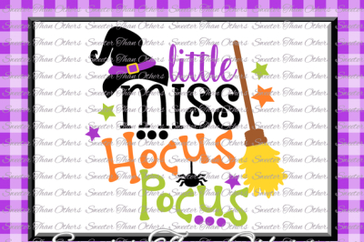 Halloween svg, Little Miss Hocus Pocus svg, svg Dxf Silhouette Studios Cameo Cricut cut file INSTANT DOWNLOAD, Vinyl Design, Htv Scal