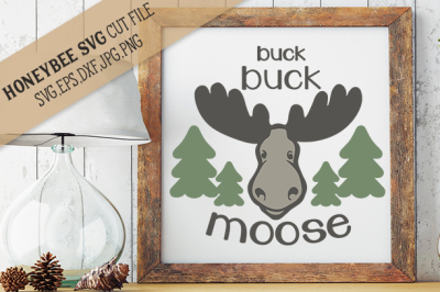 Buck Buck Moose cut file and Printable