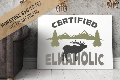 Certified Elkaholic cut file with Printable