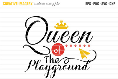 A 'Queen of The Playground' cut file
