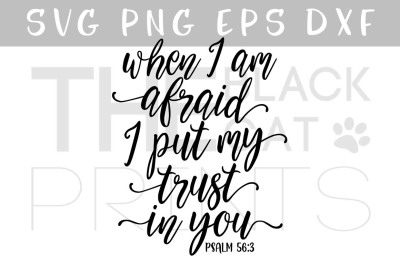 Psalm 56:3 SVG Christian SVG DXF EPS PNG