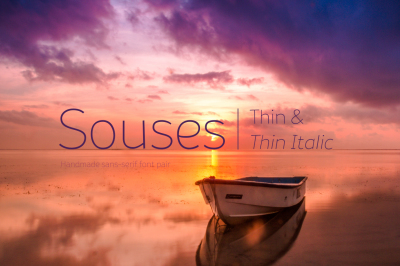 Souses — Thin & Thin Italic