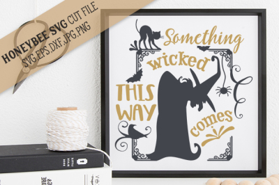 Something Wicked cut file and Printable
