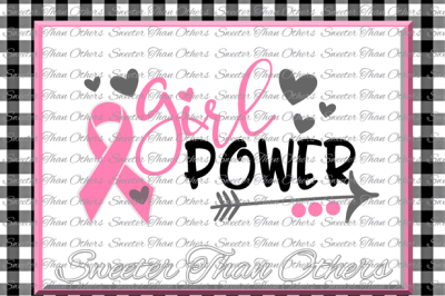 Girl Power SVG, Breast Cancer Svg Ribbon Dxf Silhouette Studios Cameo Cricut cut file INSTANT DOWNLOAD, Vinyl Design, Htv Scal Mtc
