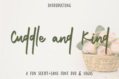 Cuddle and Kind Font Duo + Logos