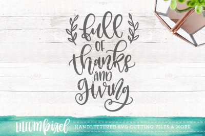 Full of Thanks and Giving / SVG PNG DXF