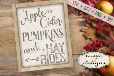 Apple Cider Pumpkins and Hay Rides SVG