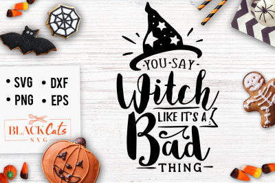 You say witch like it's a bad thing - SVG