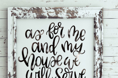 As For Me and My House -Hand Lettered SVG