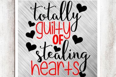 Totally Guilty of Stealing Hearts SVG/DXF/EPS file
