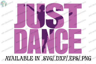 Just Dance #2 - SVG, DXF, EPS Cut Files
