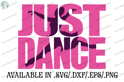Just Dance #3 - SVG, DXF, EPS Cut Files