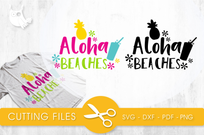 Aloha beaches  SVG, PNG, EPS, DXF, cut file