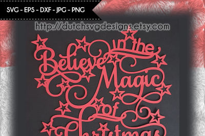 Cutting file Believe in the Magic of Christmas, for Cricut & Silhouette, christmas svg, papercut svg, christmas papercut, papercut template