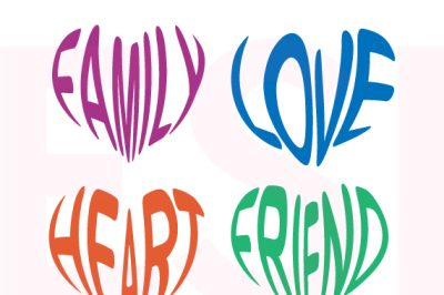 Love, Family, Heart, Friend - Word Hearts - SVG, DXF, EPS.