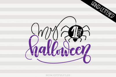 My first halloween - Baby's first Halloween - SVG - PNG - PDF files - hand drawn lettered cut file - graphic overlay
