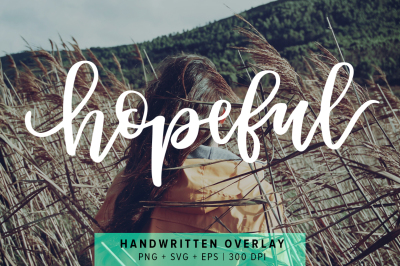Hopeful Handwritten Overlay - PNG + SVG + EPS