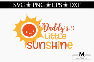 Daddy's Little Sunshine SVG