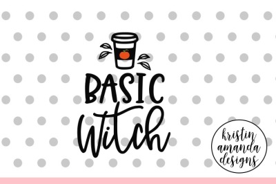 Basic Witch Halloween Pumpkin Spice SVG DXF EPS PNG Cut File • Cricut • Silhouette
