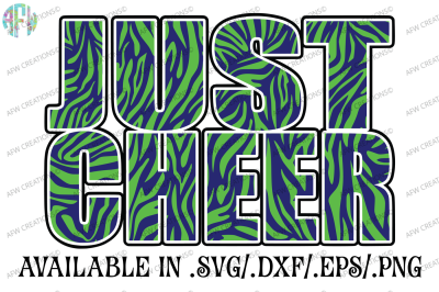 Just Cheer Zebra - SVG, DXF, EPS Cut File