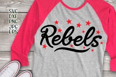 rebels svg, rebels print, rebels iron on, rebels printable, rebels dxf, rebels cricut, rebels silhouette, football rebels, ball mom svg, jpg
