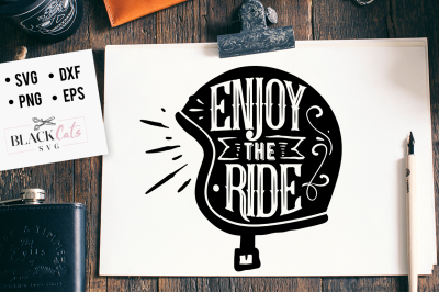 Enjoy the Ride SVG