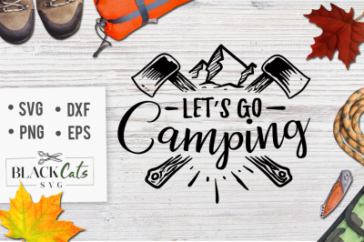 Let's go camping SVG